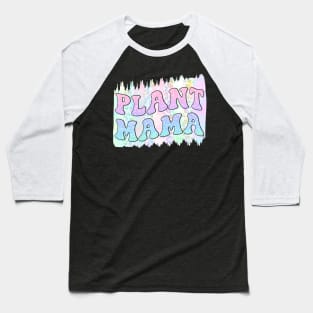 Plant Mama Baseball T-Shirt